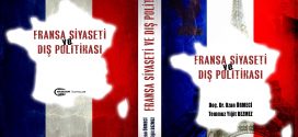 YENİ KİTAP: FRANSA SİYASETİ VE DIŞ POLİTİKASI