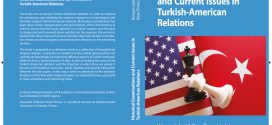 YENİ KİTAP: HISTORICAL EXAMINATIONS AND CURRENT ISSUES IN TURKISH-AMERICAN RELATIONS