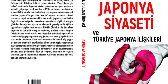 YENİ KİTAP: JAPONYA SİYASETİ VE TÜRKİYE-JAPONYA İLİŞKİLERİ